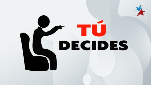 Tú Decides - marzo 04, 2023