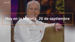 Hoy en la historia: 26 de septiembre