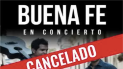Más conciertos de Buena Fe cancelados en España