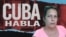 Cuba Habla: “… no quise tener más jefe”