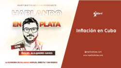 Hablando en Plata: Inflación en Cuba