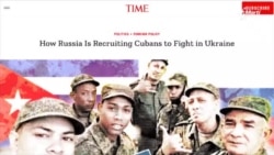 Info Martí | TIME se hace eco de la presencia de cubanos en la invasión rusa a Ucrania 