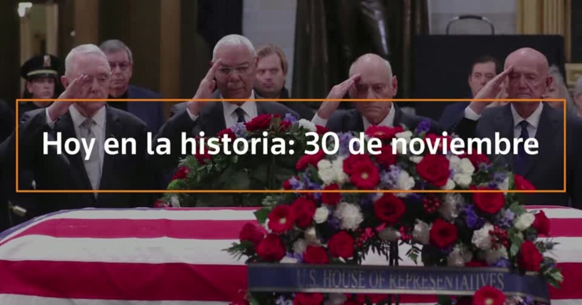 Hoy en la historia: 30 de noviembre