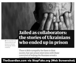 Captura de pantalla de TheGuardian.com: “Encarcelados como colaboradores: historias de ucranianos que acabaron en prisión”.