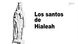Los Santos de Hialeah