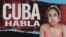 Cuba Habla: "...cuantas madres, cuantas personas no se han quejado y nada ha pasado"