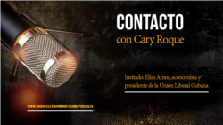 Contacto con Cary Roque y su invitado Elías Amor