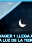 La mision Voyager 1 se convierte en la nave espacial más alejada de la tierra