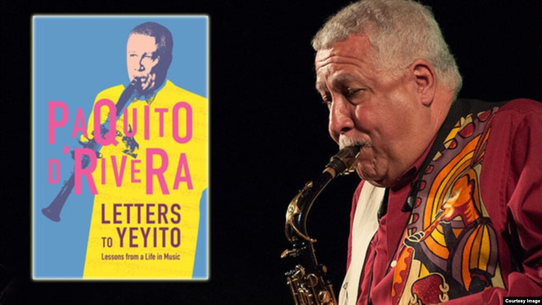 Paquito D'Rivera, "Cartas a Yeyito"