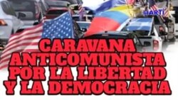 Caravana anticomunista por la libertad y la democracia será el 10 de octubre en Miami