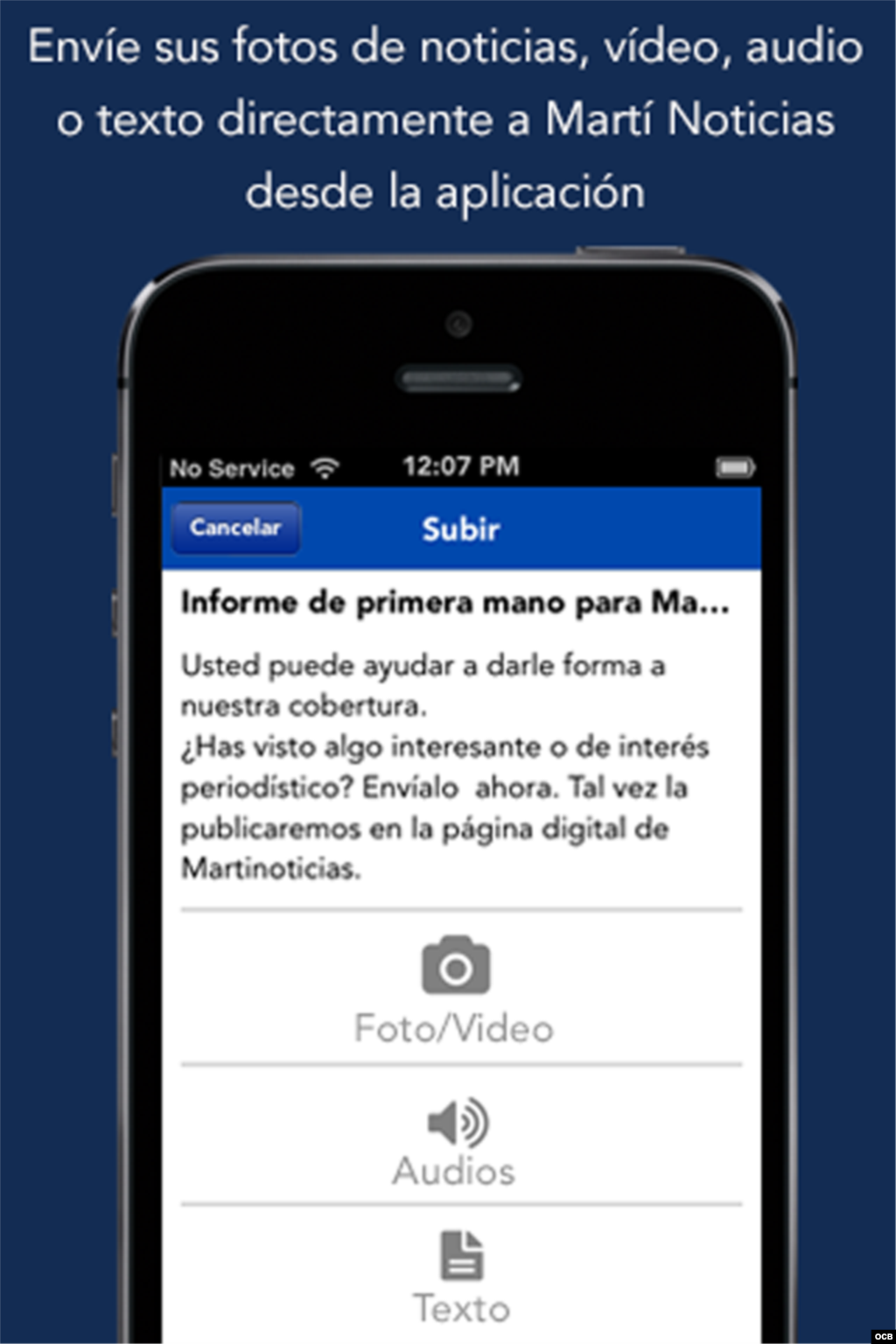 Puede enviar su video, audio o texto directamente a Martí Noticias desde la aplicación 
