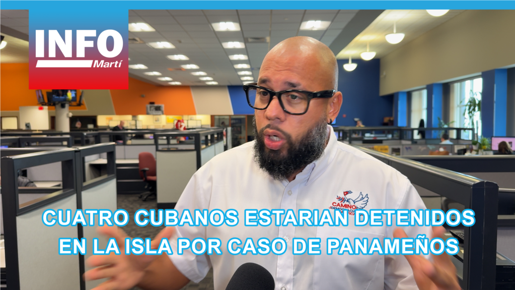 Cuatro cubanos estarían detenidos en la isla por caso de panameños