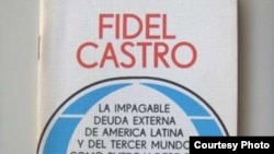 Libro de Fidel Castro sobre la deuda externa.