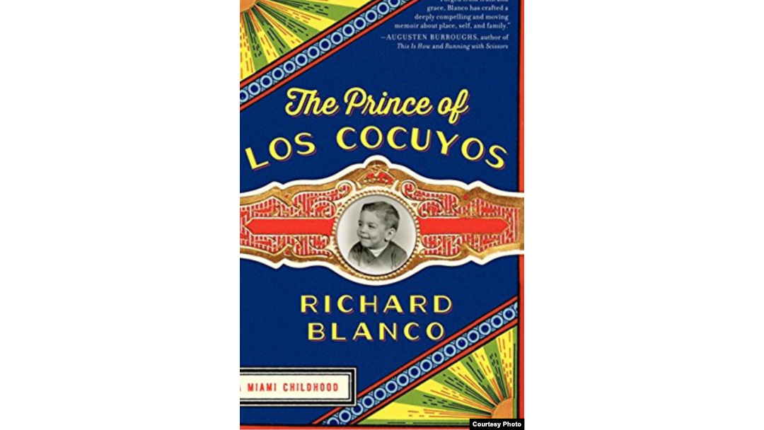 The Prince of los Cocuyos: A Miami Childhood