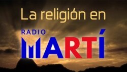 La Religión en Radio Martí