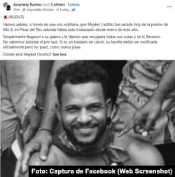 El preso político cubano Maykel Castillo fue sacado de la cárcel, según fuentes cercanas al artista. Está desaparecido.