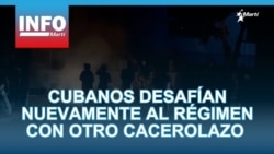 Cubanos desafían nuevamente al régimen con otro cacerolazo 