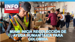 Miami inicia recolección de ayuda humanitaria para Colombia