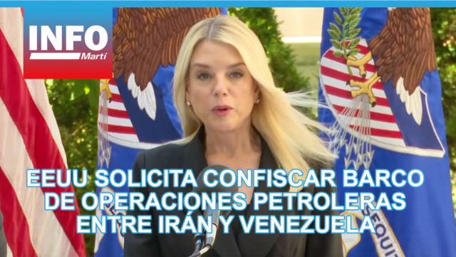 EEUU solicita confiscar tanquero de operaciones petroleras entre Irán y Venezuela - febrero 28, 2026