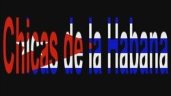 Chicas de La Habana - Lo mio es la cubana'