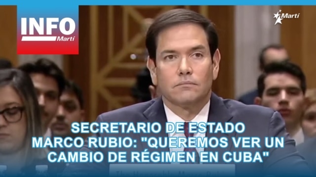 Secretario de Estado Marco Rubio: "Queremos ver un cambio de régimen en Cuba" - enero 28, 2026