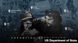 El régimen de Fidel Castro centró su política exterior en exportar su revolución a todo el hemisferio occidental, señala el reporte del Departamento de Estado.