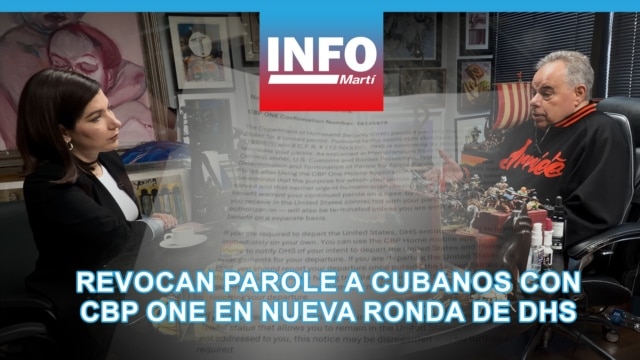 Revocan parole a cubanos con CBP One en nueva ronda de DHS
 - abril 29, 2026