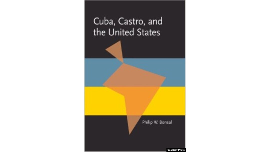 Libro de Bonsal sobre relaciones entre Cuba y EEUU.