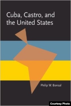 Libro de Bonsal sobre relaciones entre Cuba y EEUU.