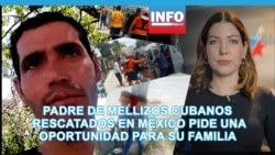 Padre de mellizos cubanos rescatados en México pide una oportunidad para su familia