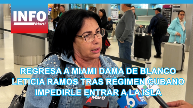 Régimen cubano impide entrada al país a la Dama de Blanco Leticia Ramos - febrero 09, 2026