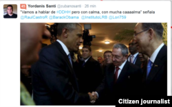 Reporta Cuba. Desde la Cumbre, en Twitter de @yordanisanti.