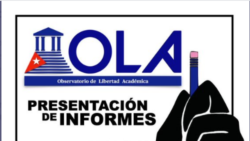 Informe OLA sobre falta de libertad académica en Cuba