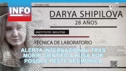 Alerta internacional tras morir científica rusa por posible peste neumónica