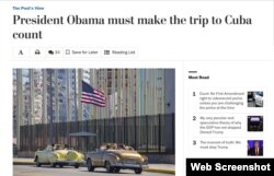 Editorial de "The Washington Post": "Visita a Cuba del Presidente debe servir para algo".