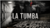 BANNER DOCUMENTAL LA TUMBA