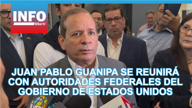 Juan Pablo Guanipa se reunirá con autoridades federales del gobierno de Estados Unidos  - abril 29, 2026