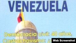 El libro Venezuela, Democracia Civil y Castrochavismo, escrito por Alexis Ortiz.