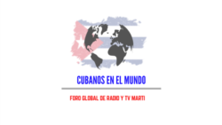 Cubanos en el Mundo, Foro Global de Radio y TV Martí