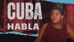 Cuba Habla: "Lo que más me preocupa es mi alimentación”