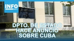 Info Martí | Departamento de Estado hace fuerte anuncio sobre Cuba