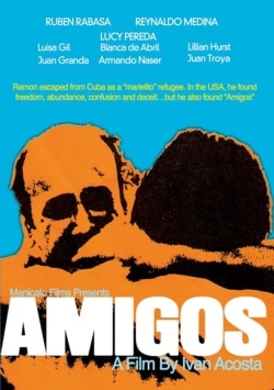Cartel de la película "Amigos" de Iván Acosta.