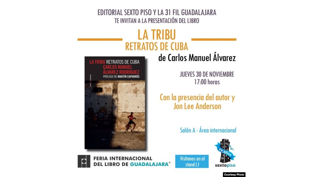 La tribu Retrato de Cuba fue presentada el 30 de noviembre en la Feria del Libro de Guadalajara