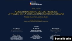 Foro “Adoctrinamiento de los Pueblos a través de la Educación Castrista Cubana”.