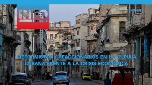 Reformistas y reaccionarios en la cúpula cubana frente a la crisis económica - julio 02, 2026