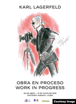 "Obra en Proceso" (Work in Progress), la exposición de Lagerfeld en La Habana.