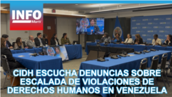 CIDH escucha denuncias sobre escalada de violaciones de derechos humanos en Venezuela