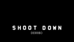 Especial | Shoot Down - Derribo