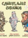 Camuflajes cubanos. 