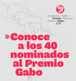 Nominados Gabo 2020